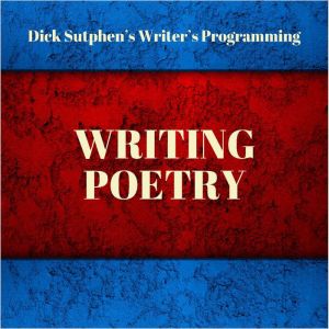 Writer's Programming: Writing Poetry
