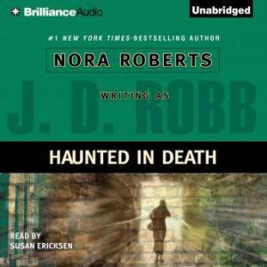 Haunted in Death, J. D. Robb