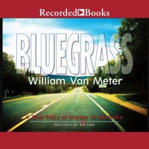 Bluegrass, William Van Meter