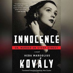 Innocence, Heda Margolius Kovaly