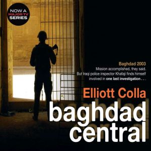 Baghdad Central, Elliot Colla
