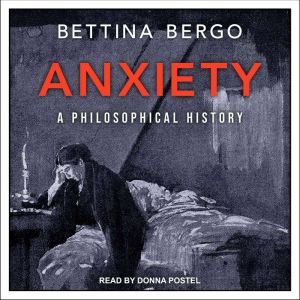 Anxiety, Bettina Bergo