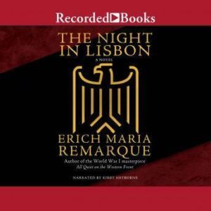 The Night in Lisbon, Erich Maria Remarque