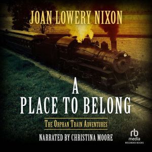 A Place to Belong, Joan Lowery Nixon