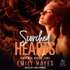 Scorched Hearts, Emily Hayes