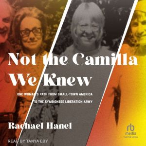 Not the Camilla We Knew, Rachael Hanel