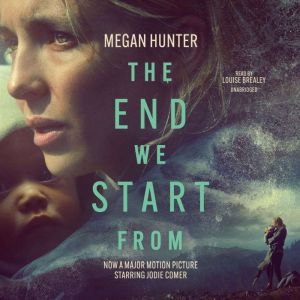 The End We Start From, Megan Hunter