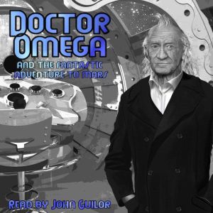 Doctor Omega and the Fantastic Advent..., Arnould Galopin
