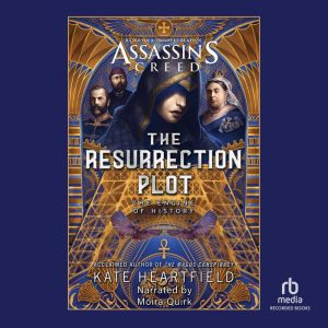 Assassins Creed The Resurrection Pl..., Kate Heartfield