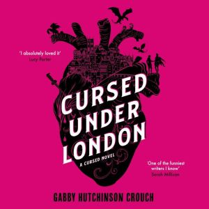 Cursed Under London: The unputdownable first novel in a new Elizabethan romantasy series
