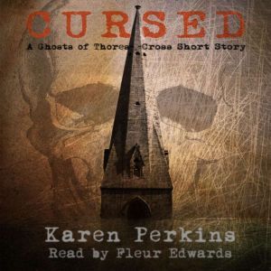 Cursed, Karen Perkins