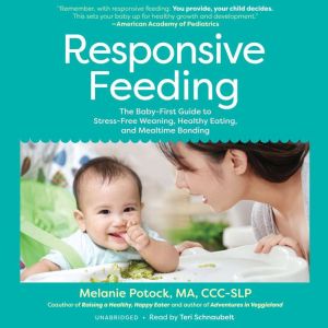 Responsive Feeding, Melanie  Potock