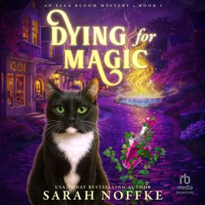 Dying For Magic: A Paranormal Cozy Mystery