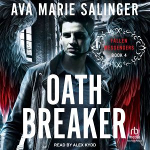 Oathbreaker, Ava Marie Salinger