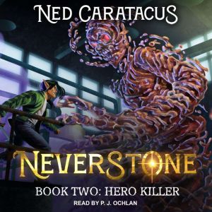 Hero Killer, Ned Caratacus