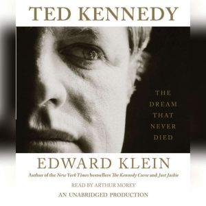 Ted Kennedy, Edward Klein