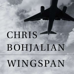 Wingspan, Chris Bohjalian