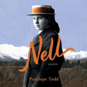 Nell, Penelope Todd