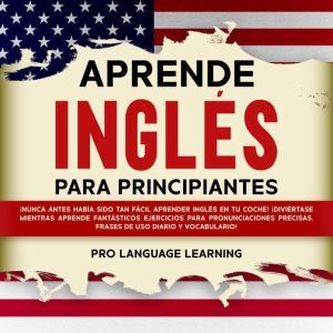 Aprende Ingles Para Principiantes N..., Pro Language Learning