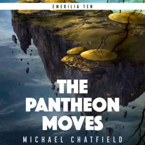 The Pantheon Moves, Michael Chatfield