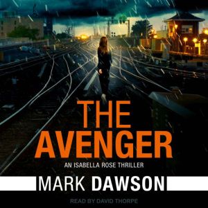 The Avenger, Mark Dawson
