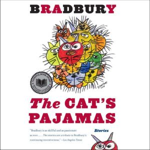 The Cat's Pajamas: Stories