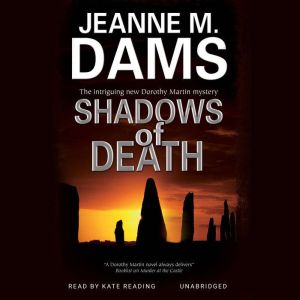 Shadows of Death, Jeanne M. Dams