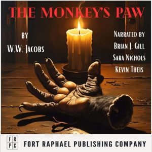 The Monkeys Paw, W.W. Jacobs