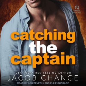 Catching the Captain, Jacob Chance