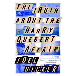 The Truth About the Harry Quebert Aff..., Joel Dicker