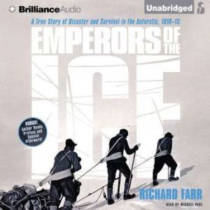 Emperors of the Ice, Richard Farr
