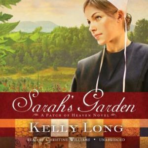 Sarahs Garden, Kelly Long