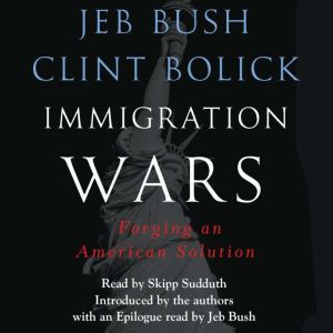 Immigration Wars, Jeb Bush