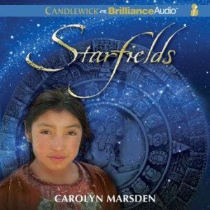 Starfields, Carolyn Marsden