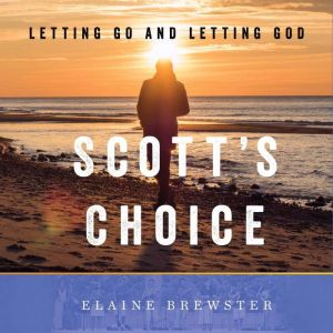 Scotts Choice, Elaine Brewster