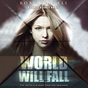 World Will Fall, Rob Aspinall