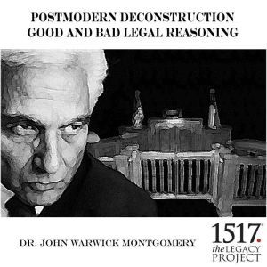 Critical Legal Studies Postmodern Dec..., John Warwick Montgomery