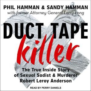 Duct Tape Killer, Phil Hamman