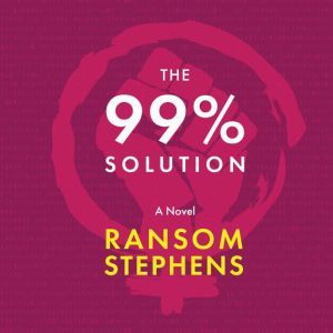 The 99 Solution, Ransom Stephens