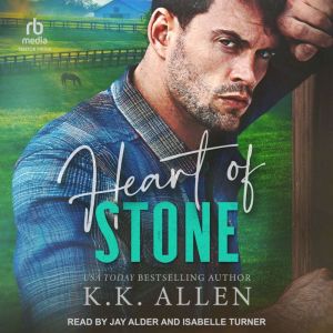 Heart of Stone, K.K. Allen