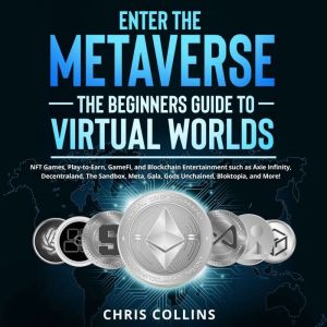 Enter the Metaverse, Chris Collins
