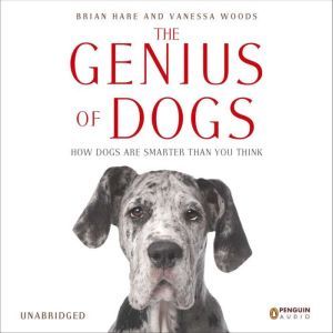 The Genius of Dogs, Brian Hare