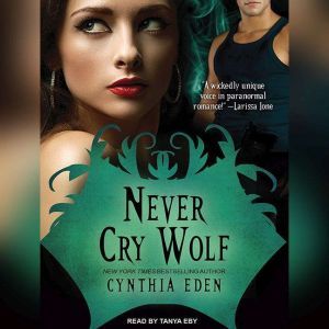 Never Cry Wolf, Cynthia Eden
