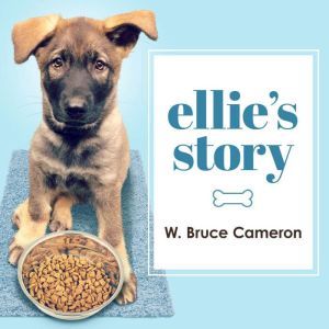 Ellies Story, W. Bruce Cameron
