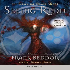 The Looking Glass Wars: Seeing Redd