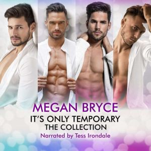 Its Only Temporary, Megan Bryce