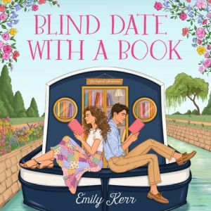 Blind Date with a Book, Emily Kerr