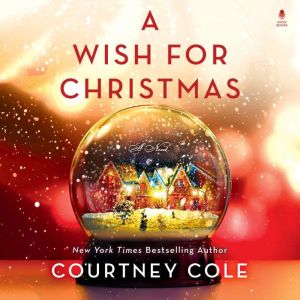 A Wish for Christmas, Courtney Cole