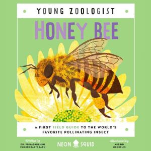 Honey Bee Young Zoologist, Priyadarshini Chakrabarti Basu