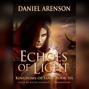 Echoes of Light, Daniel Arenson